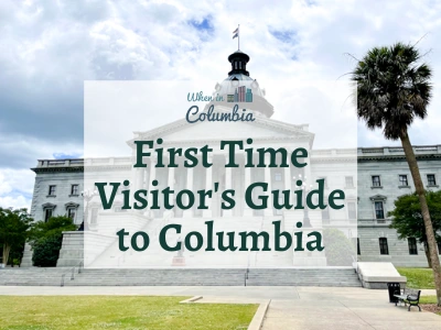 Cover to the Columbia, SC first time visitor's guide