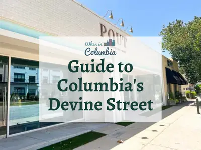 Pout exterior with text "guide to Columbia's Devine Street"