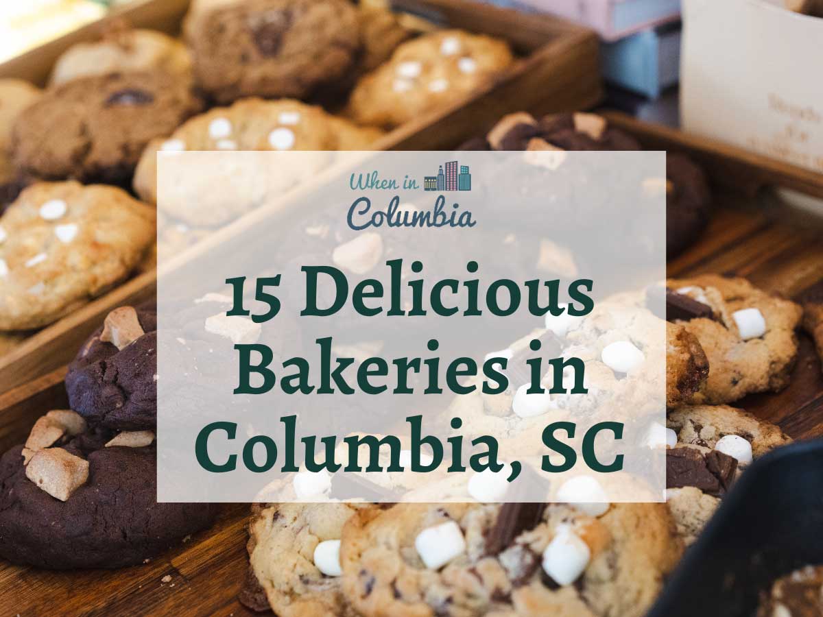 Cookies with text "15 Delicious Bakeries in Columbia, SC"